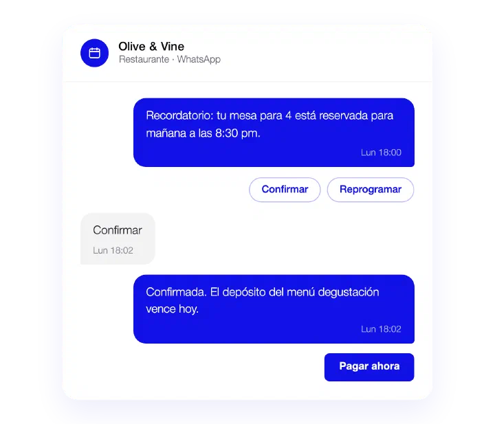 Conversación de WhatsApp de Olive & Vine: recordatorio de reserva con botones Confirmar y Reprogramar, y luego una solicitud de depósito con Pagar ahora
