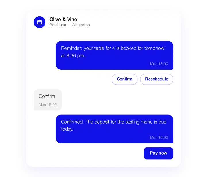 Olive & Vine WhatsApp conversation: table reminder with Confirm and Reschedule buttons, then a deposit request with Pay now